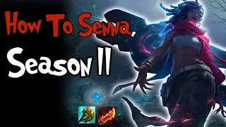 How To Support Senna Season 11! League of Legends Senna Guide
