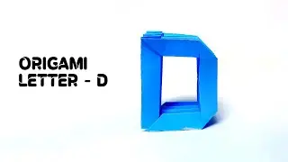 How to Make Easy Paper Letter D step by step | DIY Paper Letter Making | Origami Letter D