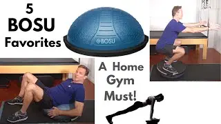 5-Favorite Challenging Bosu Ball Exercises!!