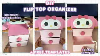 DIY Flip Top Organizer Tutorial!! 💗✂️ (+Free Templates) | Cute DIY Crafts! |