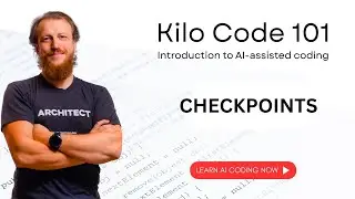 Kilo Code 101: Checkpoints | Episode 13