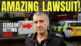 UK Sergeant Arrests Auditor After Being Humiliated &ndash; Lawsuit Explodes