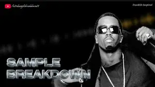 Sample Breakdown: P. Diddy, Faith Evans, 112 - I'll Be Missing You Prod. Puff Daddy