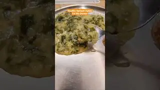 Healthy Spinach Daliya For Denner😊😊