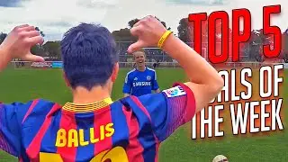 TOP 5 GOALS OF THE WEEK #165 | 2015