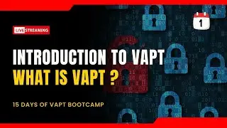 VAPT Bootcamp Day 1 | Introduction to VAPT and Why You Need It | Cybersecurity Measures