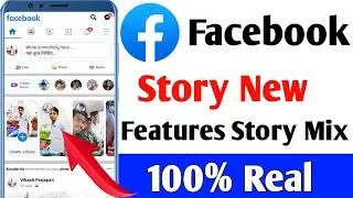 Facebook story new feature | Facebook story ka new feature | Facebook story new feature kya hai