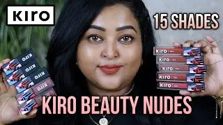 NUDE LIPSTICKS from KIRO BEAUTY|| 15 SHADES|| REVIEW & SWATCHES|| Nude Shades for All| MAC NC41-42
