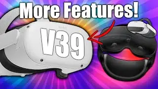 NEW Quest 2 V39, Quest 2 Pro, New Competition, PSVR 2 & More!