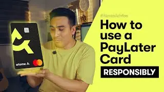 How to Use a Pay Later Card Responsibly | #AtomeCard