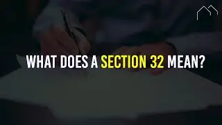 What Does A Section 32 Mean? | Courtney Matthews