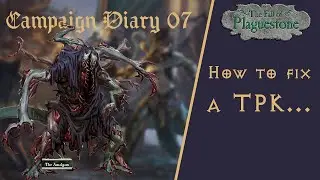 My party TPK'd... - Fall of Plaguestone Campaign Diary - Session 7