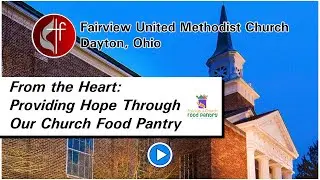 A Community of Care: Fairview's Food Pantry in Action