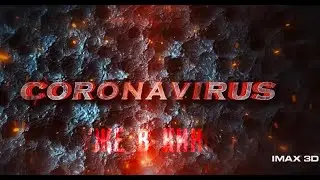 Coronavirus (2020) | Trailer FullHD