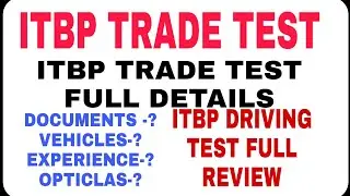 ITBP DRIVING TRADE TEST 2020/ ITBP DRIVING TEST FULL REVIEW 2020/ ITBP DRIVING TEST