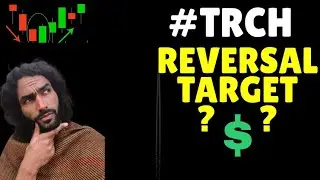 TORCH STOCK (TRCH)  🔥Reversal Target $🔥! 😱 Hurry - STOCK ENTRY TODAY ? + Price Target