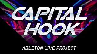 Ableton Live Project - Capital Hook Psytrance Template