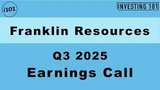 Franklin Resources Q3 2025 Earnings Call | Q3 2025 Earnings Conference Call | Q3 2025 Results