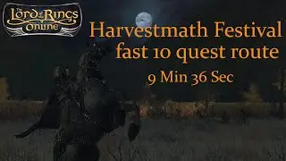 LOTRO Harvestmath Festival 10 Quest Route 9 Min 36 Sec