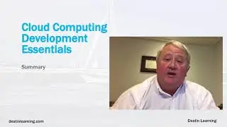 Cloud Computing Development Essentials Class Summary
