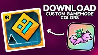 Как скачать и установить пользовательские цвета для игрового режима Geometry Dash 2.2074