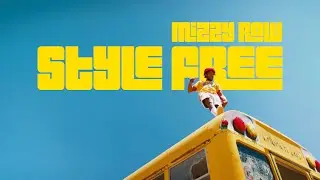 Mizzy Raw - Style Free (Music Video)