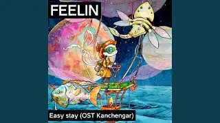 Easy Stay (Ost Kanchengar)
