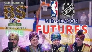 Mid-Season NBA & NHL Futures | This Show Is B.S. 1/22/26