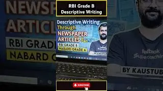 RBI Grade B Descriptive Writing through Newspaper Article | RBI Descriptive Writing | NABARD #rbi