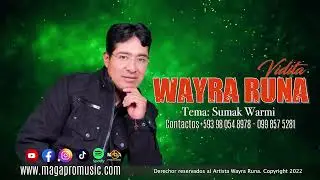 Wayra Runa - Sumak Warmi (Audio Oficial)