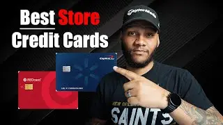 Top 5 Store Credit Cards To Own In 2023