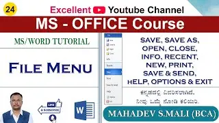 | File Menu | | 24 MS WORD |