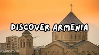 Discover Armenia: Top 5 Must-Visit Cities!