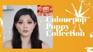 Colourpop Poppy Collection did I like it ???!!!