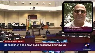 GOOLSARRAN RAPS GOVT OVER EXCESSIVE BORROWING