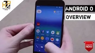 *REVEALED*Android Oreo Features in HINDI  || FULL OVERVIEW || Tech Hunter Pro