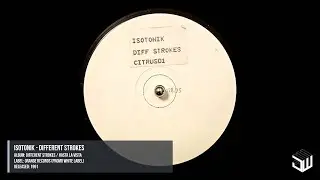 Isotonik - Different Strokes (1991) #techno #technofamily #technomusic #ravemusic