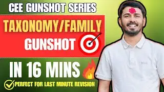 15 Mins💥 मा Complete Taxonomy/Families,🎯BOTANY GUNSHOT CEE 2082📚2-3 marks sure🔥
