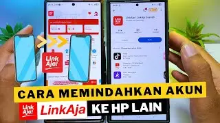 Cara Memindahkan Akun LinkAja ke HP Baru atau HP Lain