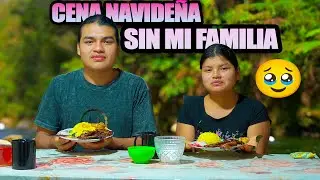 Por esta razon no hicimos la CENA NAVIDEÑA con mi familia - NATHALIA
