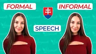 Формальная и неформальная речь в словацком языке 🙂👍✅
