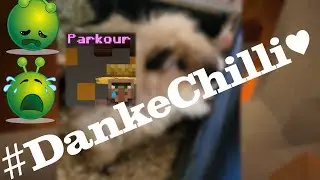 #DankeChilli♥ - Minecraft Parkour