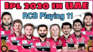 Ipl 2020 in UAE RCB Playing 11. Ipl 2020 RCB playing Xi. Ipl 2020 in UAE RCB Best playing 11. ipl