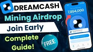Dreamcash Mining Airdrop | Join Early Phase | New Crypto Airdrop | New Crypto Mining App