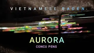 Vietnam's Conco Pens Aurora Raden fountain pen is AMAZING!