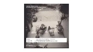 Conferencia de Florencia Collo. Ciclo 