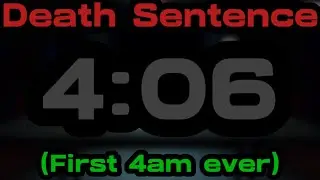 Death Sentence 4:06 (WORLD RECORD) || Five Nights At A Weird Complex 3