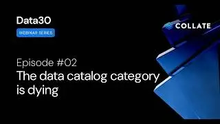Data30: Эпизод #02 - Категория каталогов данных умирает