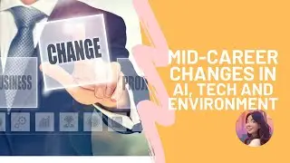 For Mid-Career Professionals: Navigating changes in AI, Tech and Environment | Mastering Calm