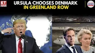 Greenland Crisis | Ursula Chooses Denmark in Greenland Row, Says Nothing on Trump
